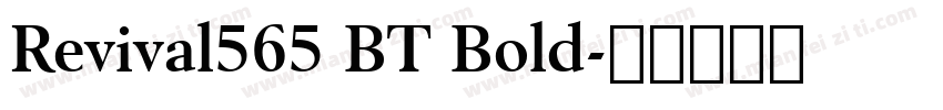 Revival565 BT Bold字体转换
